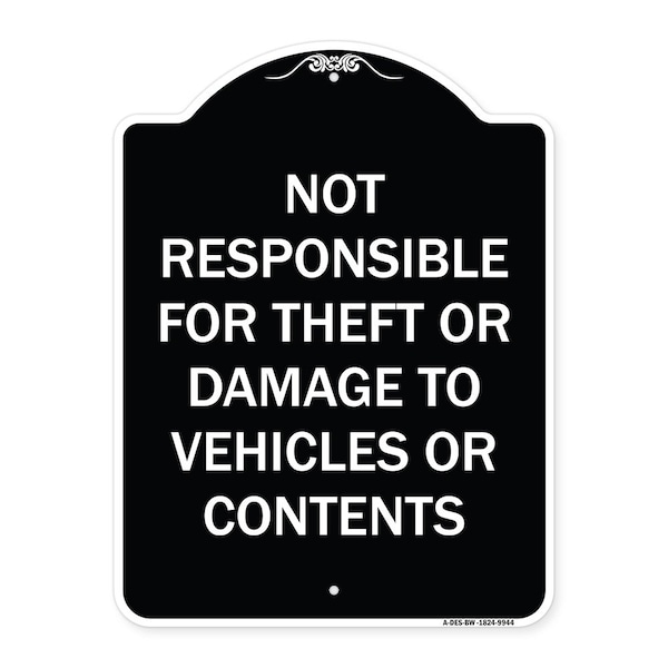Designer Series-Not Responsible For Theft Or Damage To Vehicles Or Contents, 24" x 18", BW-1824-9944